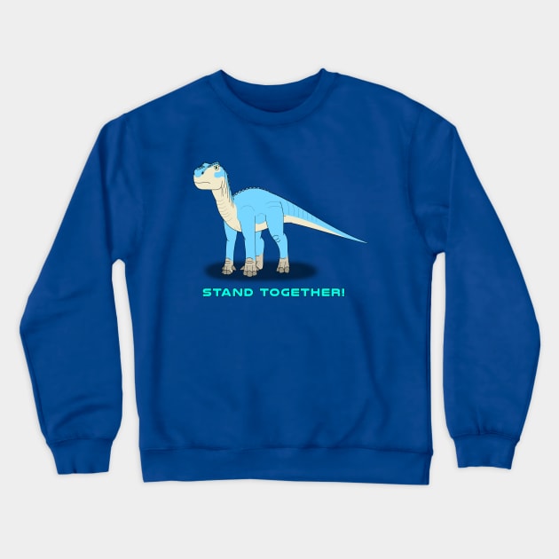 Dinosaur Aladar Stand Together Crewneck Sweatshirt by Grove Acres